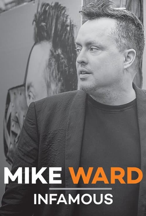 Mike Ward: Infamous (2018) poster