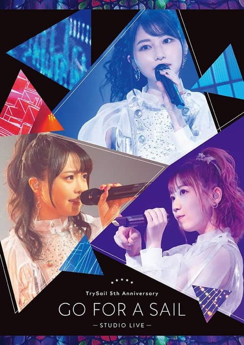 TrySail 5th Anniversary Live “Go for a Sail” STUDIO LIVE (2021) poster