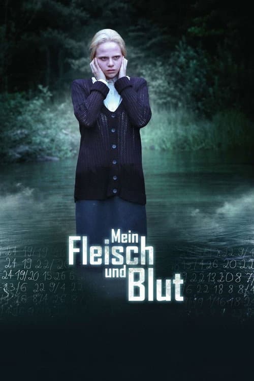 Mein Fleisch und Blut (2016) poster