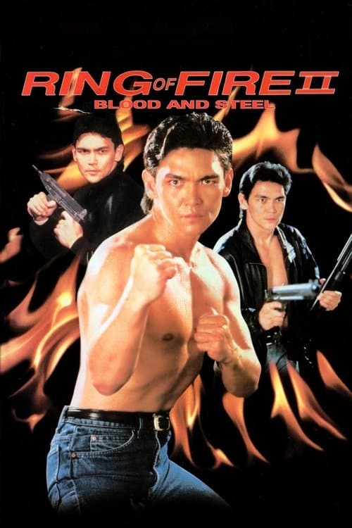 Ring of Fire II: Blood and Steel (1993) poster
