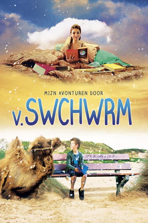 Mijn Avonturen door V. Swchwrm (2012) poster