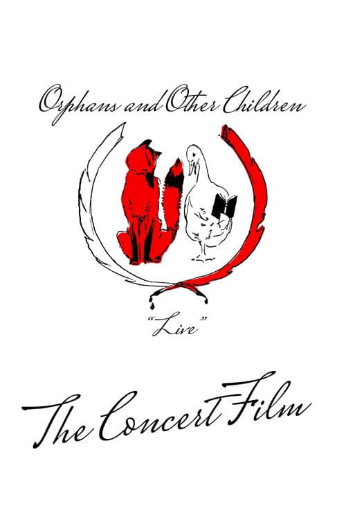 Orphans and Other Children: Live (2025) poster