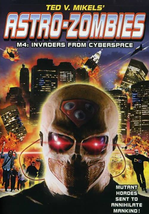 Astro Zombies M4: Invaders from Cyberspace (2012) poster