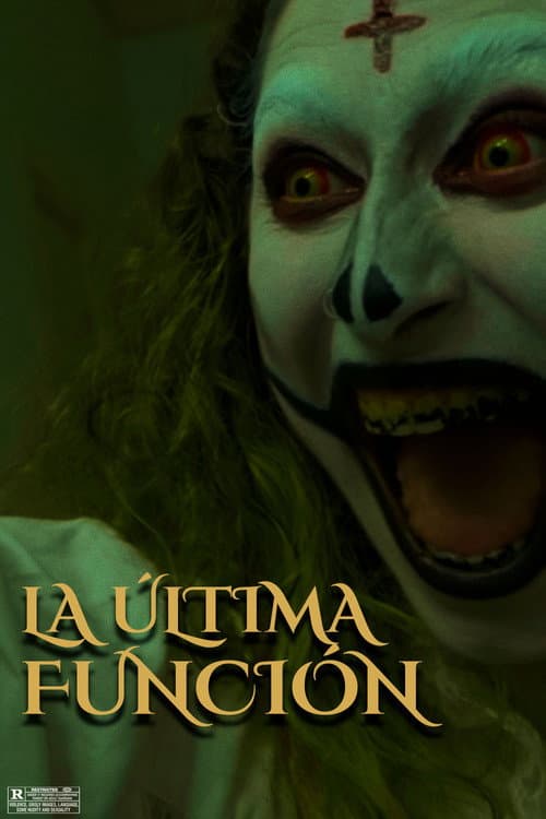La Última Función (2025) poster