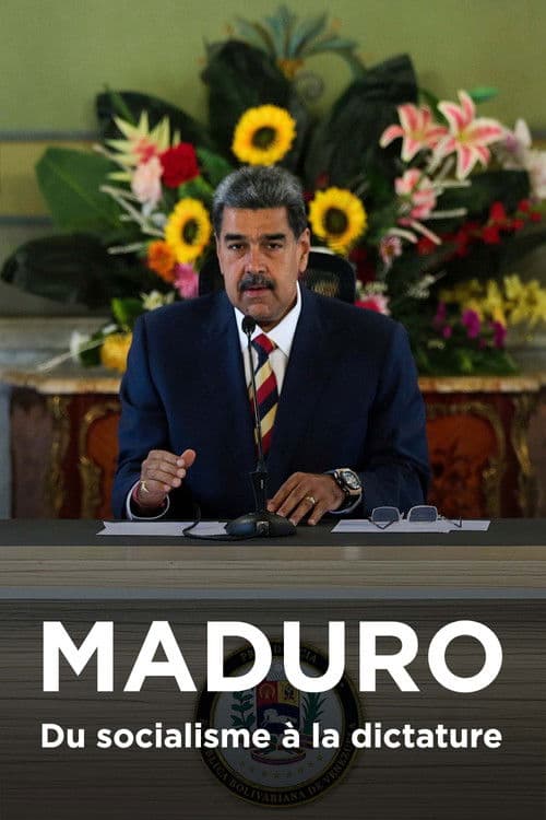 Maduro, du socialisme à la dictature (2024) poster