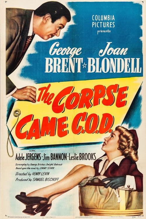 The Corpse Came C.O.D. (1947) poster