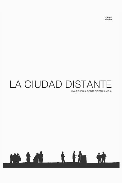 La ciudad distante (2019) poster