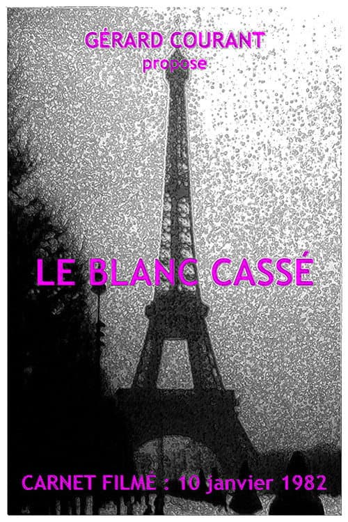 Le Blanc Cassé (2020) poster