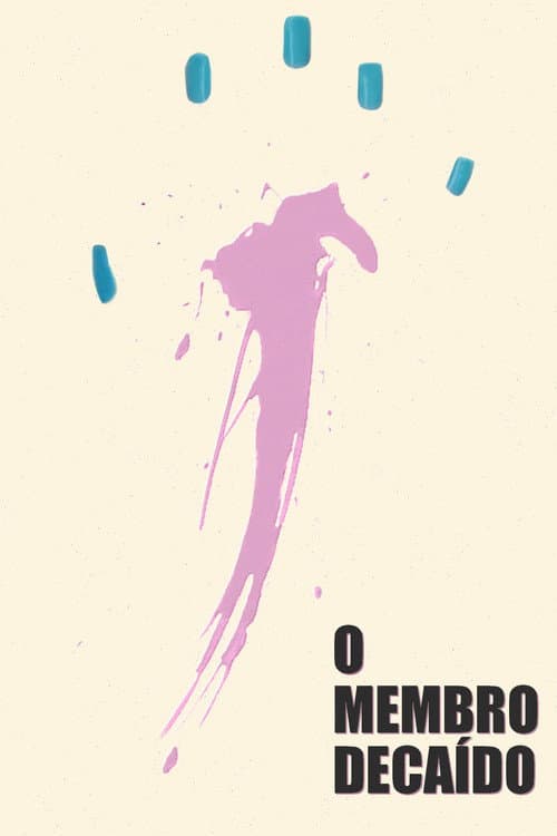 O Membro Decaído (2012) poster
