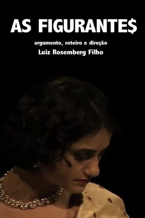 As figurantes (2010) poster