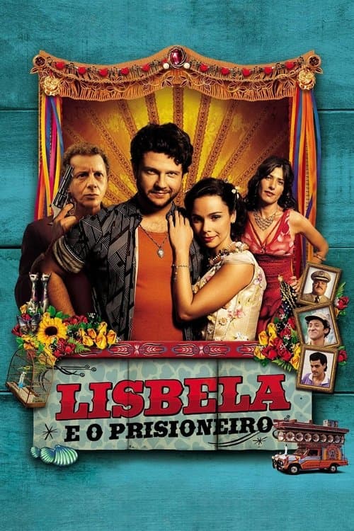 Lisbela e o Prisioneiro (2003) poster