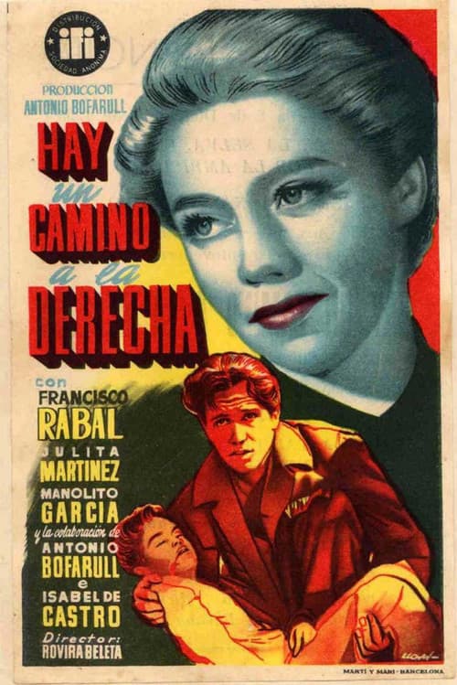 Hay un camino a la derecha (1953) poster
