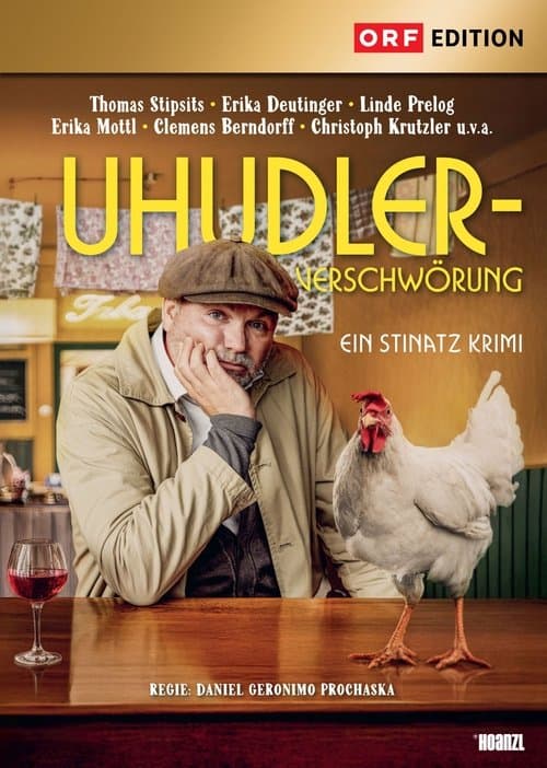 Uhudler-Verschwörung - Ein Stinatz-Krimi (2025) poster