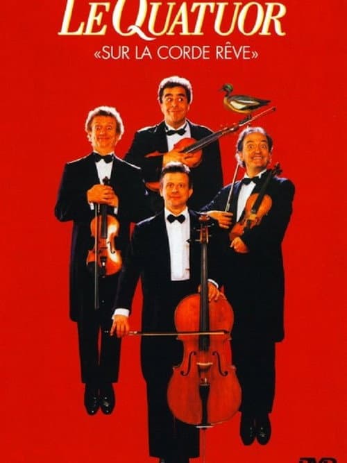 Le Quatuor - Sur la corde rêve (2003) poster