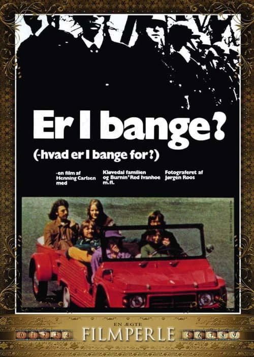 Er I bange? (1971) poster