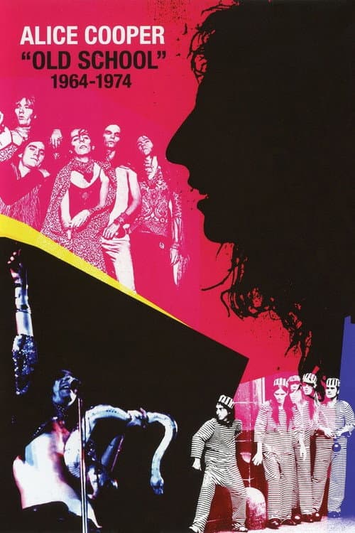 Alice Cooper: Old School: 1964-1974 (2012) poster