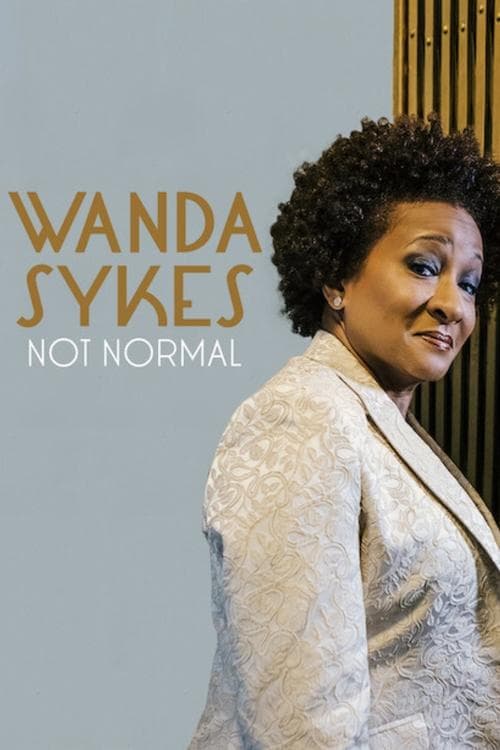 Wanda Sykes: Not Normal (2019) poster