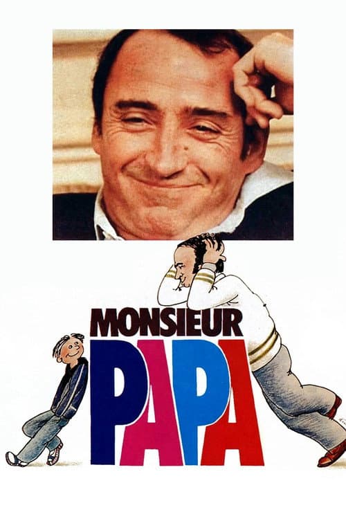 Monsieur Papa (1977) poster