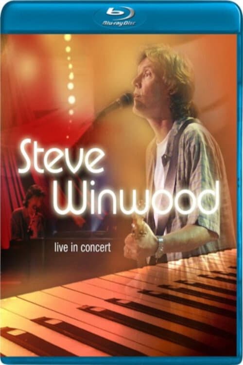 Steve Winwood Live in Concert (2003) poster