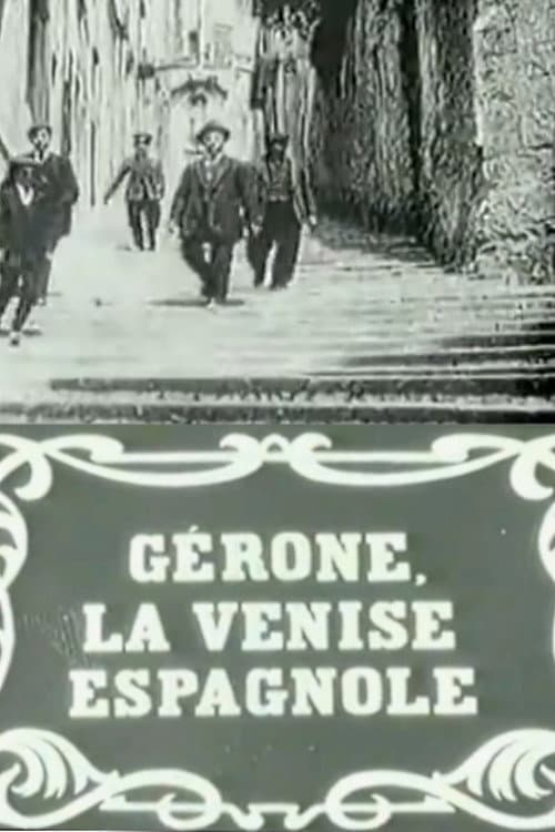 Gérone, la Venise espagnole (1912) poster