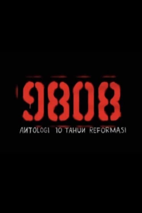 9808 An Anthology of 10th Year Indonesian Reform (2008) poster