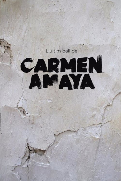 L'últim ball de Carmen Amaya (2014) poster