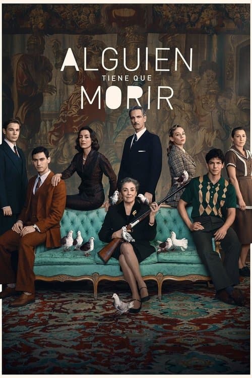 Alguien tiene que morir (2020) poster