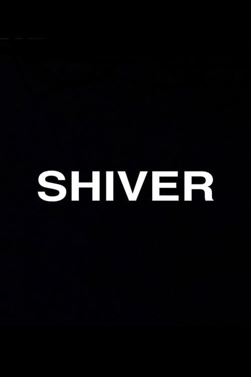 Shiver (2018) poster