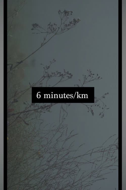 6 minutes/km (2023) poster