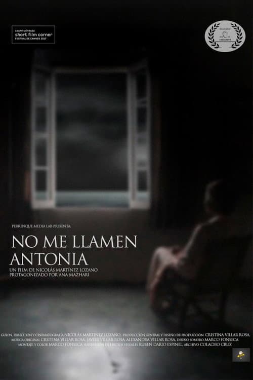 No me llamen Antonia (2007) poster