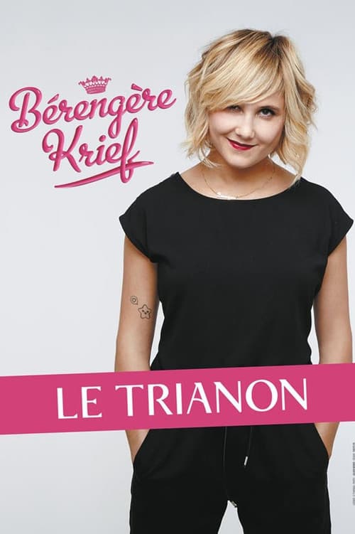 Bérengère Krief - Le Trianon (2016) poster