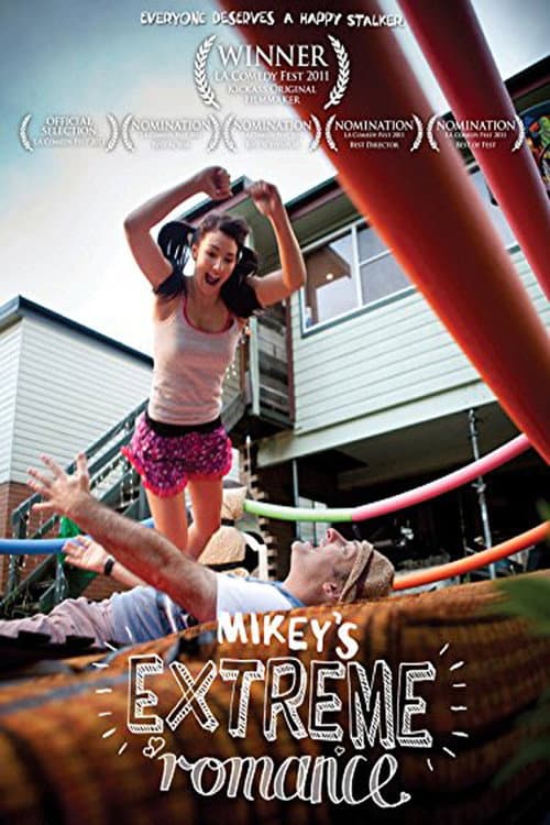 Mikey's Extreme Romance (2011) poster