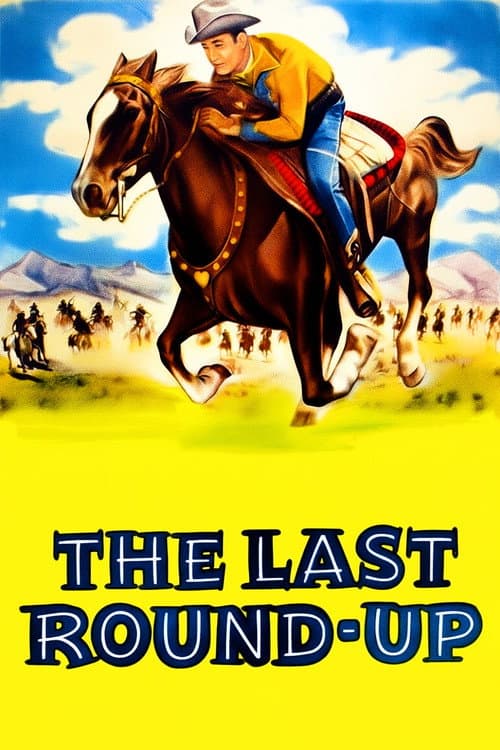 The Last Round-up (1947) poster