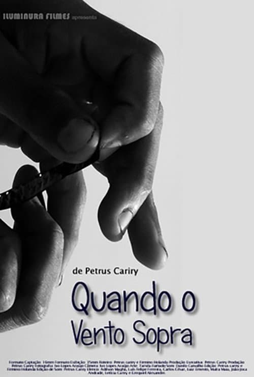 Quando o Vento Sopra (2008) poster