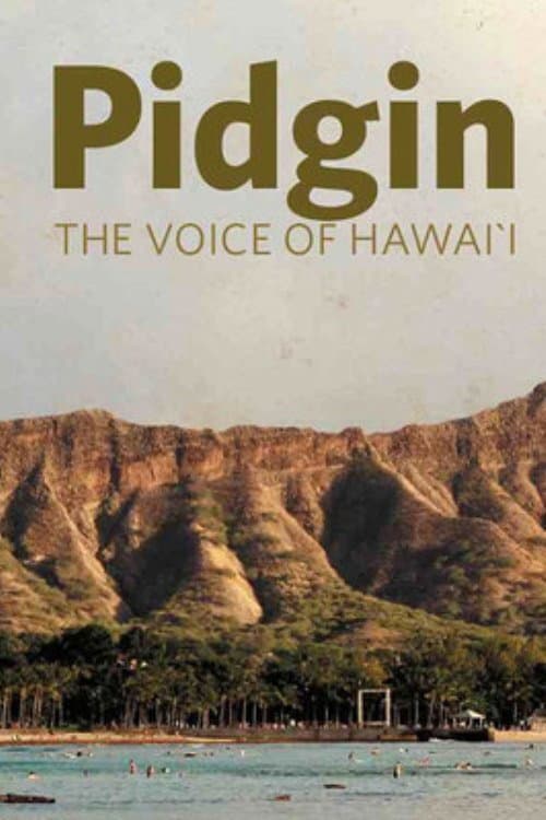 Pidgin: The Voice of Hawai'i (2009) poster