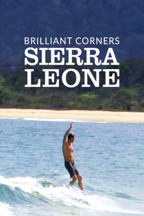 Brilliant Corners : Sierra Leone (2017) poster