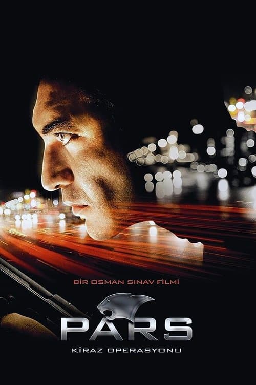 Pars: Kiraz Operasyonu (2007) poster