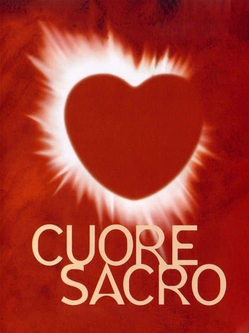 Cuore sacro (2005) poster