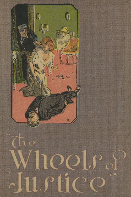 The Wheels of Justice (1915) poster