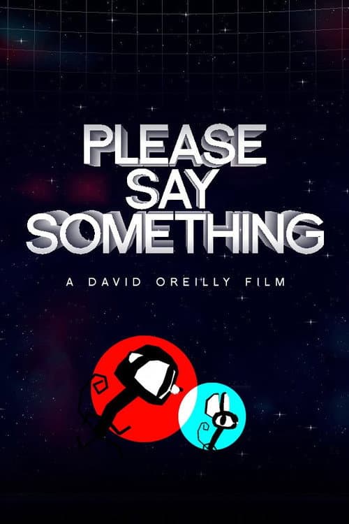 Please Say Something (2008) poster