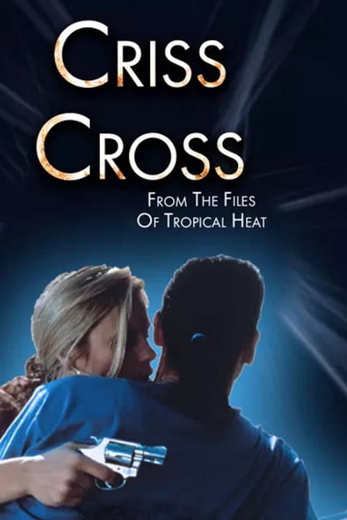 Criss Cross (2001) poster