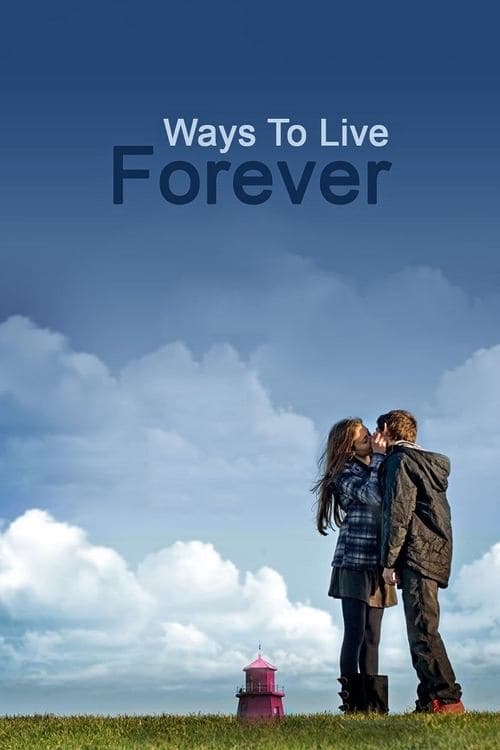 Ways to Live Forever (2010) poster