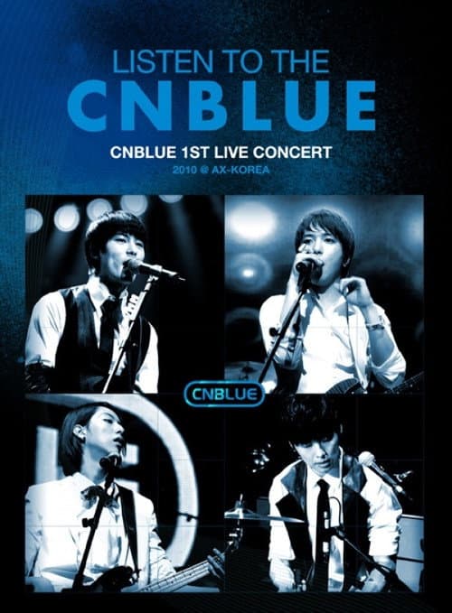 CNBLUE - Listen to the CNBLUE (2010) poster