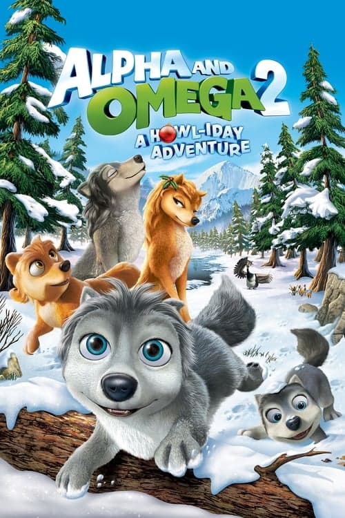 Alpha en Omega 2: Een Kerstmis om te huilen (2013) poster