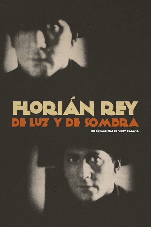 Florián Rey: de luz y de sombra (2022) poster