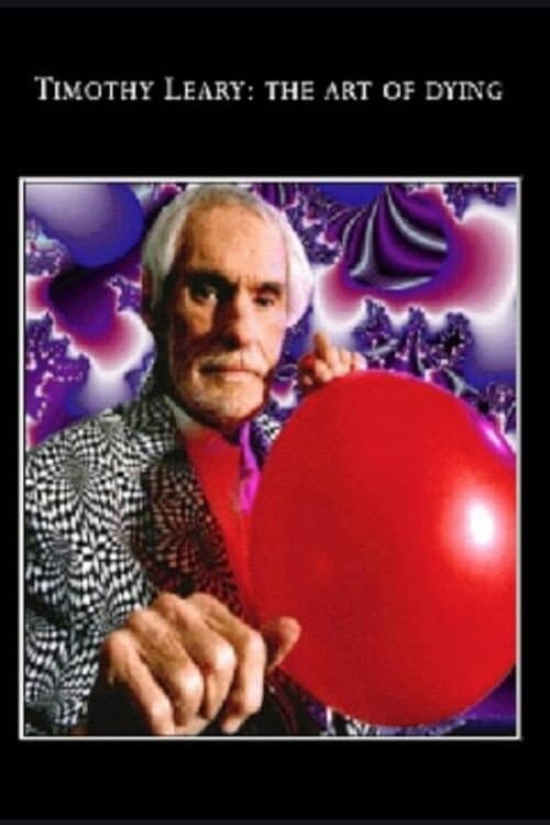 Tim Leary: The Art of Dying (2008) poster