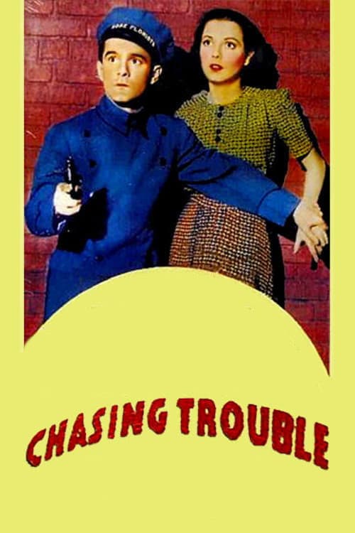 Chasing Trouble (1940) poster