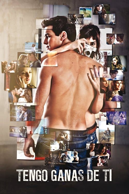 Tengo ganas de ti (2012) poster