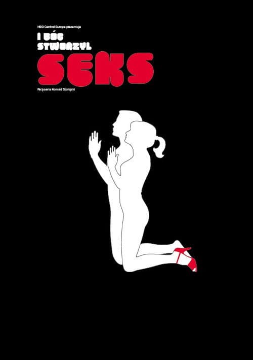 I Bóg stworzył seks... (2011) poster