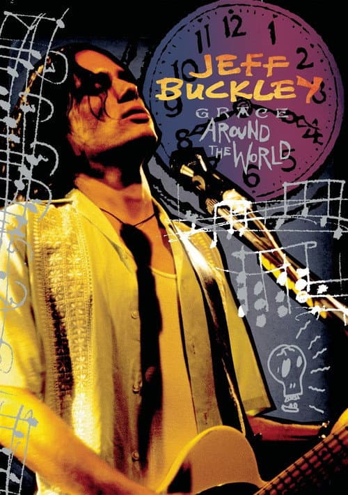 Jeff Buckley: Grace Around The World (2009) poster
